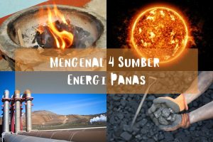 Mengenal Energi Panas dan Contohnya